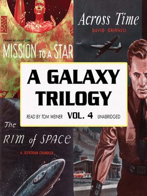 cover image of A Galaxy Trilogy, Volume 4